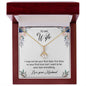 Alluring Beauty Necklace To My Wife