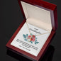 Alluring Beauty Necklace To My Granddaughter