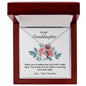 Alluring Beauty Necklace To My Granddaughter