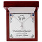 Alluring Beauty Necklace To My Wife